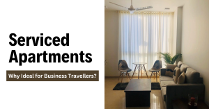 Serviced Apartment for Business Travellers
