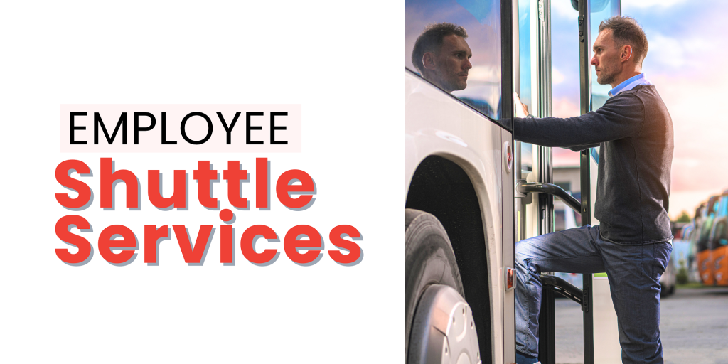 Employee Shuttle Services