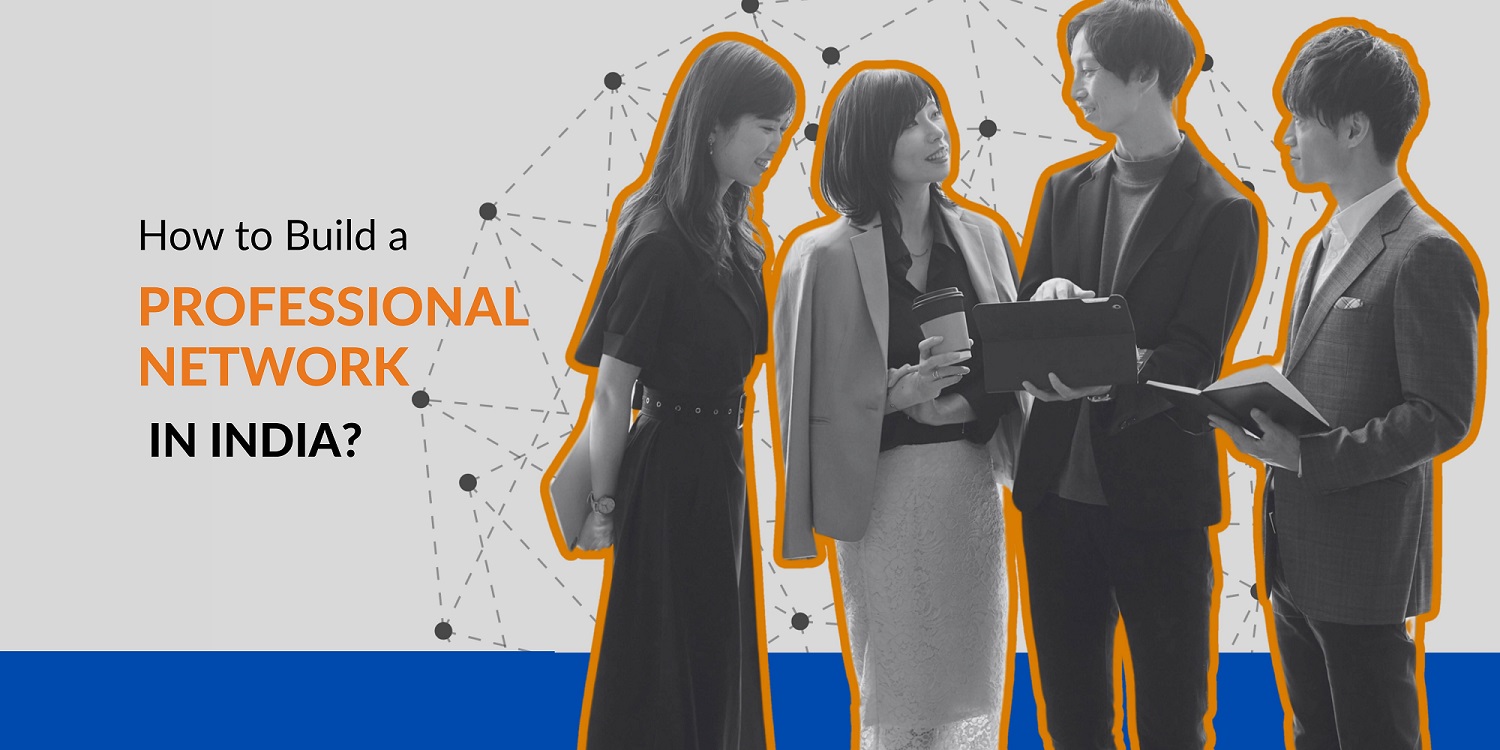 Building-Professional-Networking-in-India.